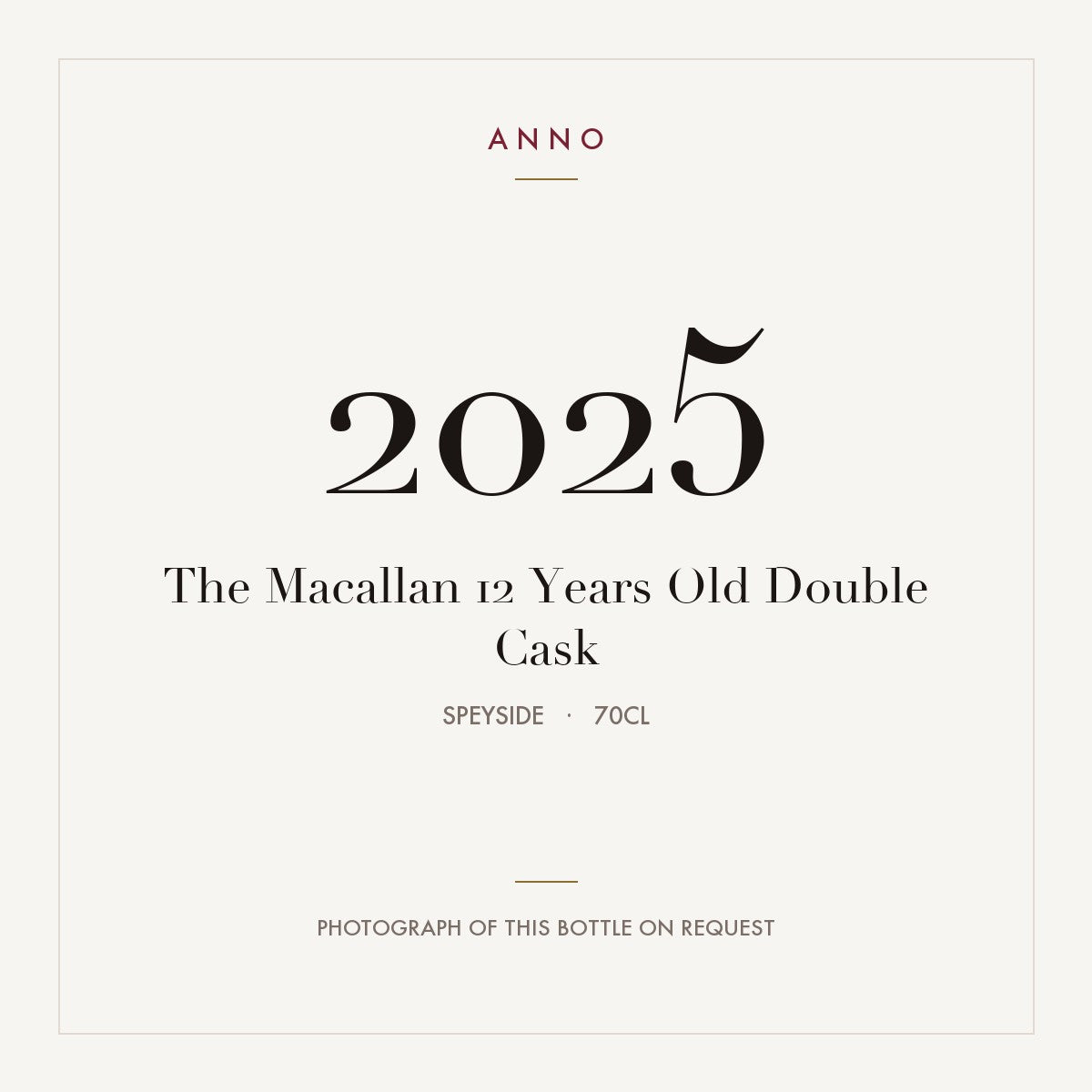 The Macallan 12 Years Old Double Cask 2025 0,7l from Speyside — ANNO vintage card; photograph of the actual bottle available on request
