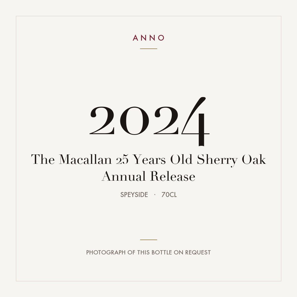 The Macallan 25 Years Old Sherry Oak Annual Release 2024 0,7l from Speyside — ANNO vintage card; photograph of the actual bottle available on request