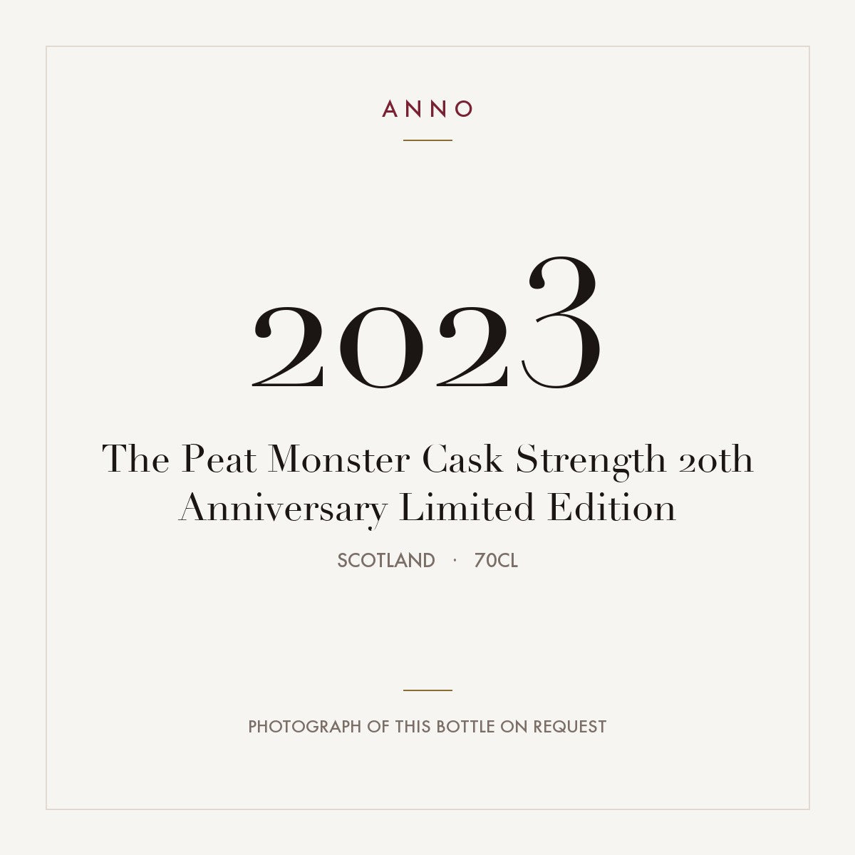 The Peat Monster Cask Strength 20th Anniversary Limited Edition 2023 0,7l from Scotland — ANNO vintage card; photograph of the actual bottle available on request