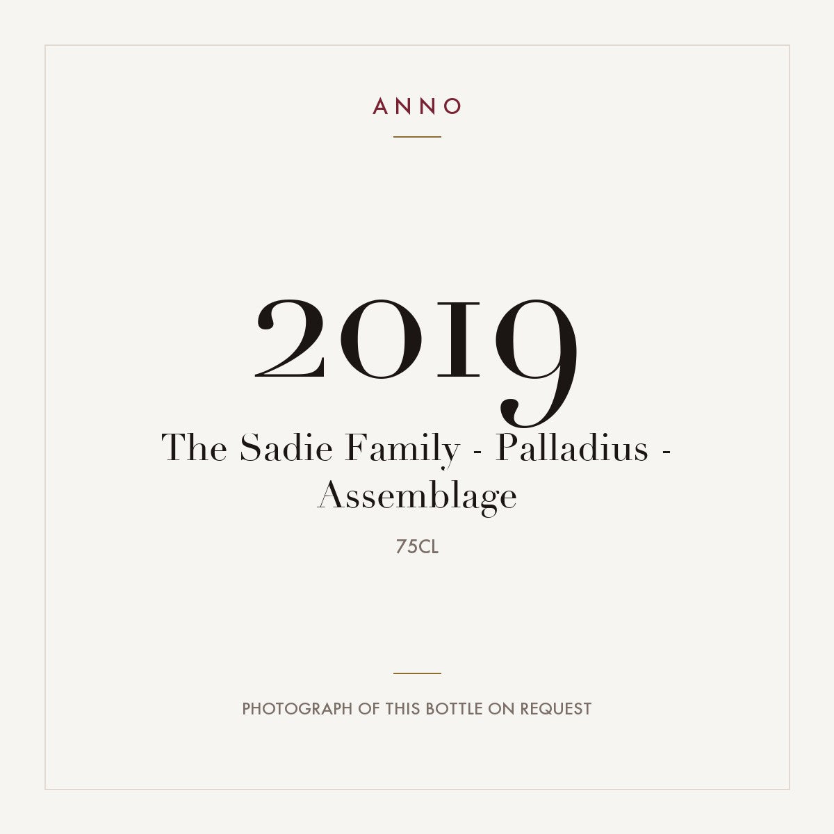 The Sadie Family Palladius Assemblage 2019 0,75l — ANNO vintage card; photograph of the actual bottle available on request