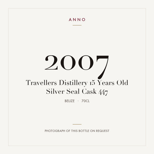 Travellers Distillery 15 Years Old Silver Seal Cask 447 2007 0,7l from Belize — ANNO vintage card; photograph of the actual bottle available on request