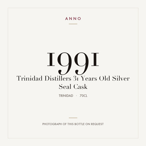 Trinidad Distillers 31 Years Old Silver Seal Cask 1991 0,7l from Trinidad — ANNO vintage card; photograph of the actual bottle available on request