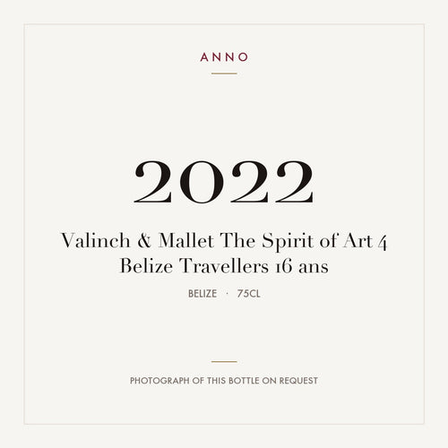 Valinch & Mallet The Spirit of Art 4 Belize Travellers 16 ans 2022 0,75l from Belize — ANNO vintage card; photograph of the actual bottle available on request
