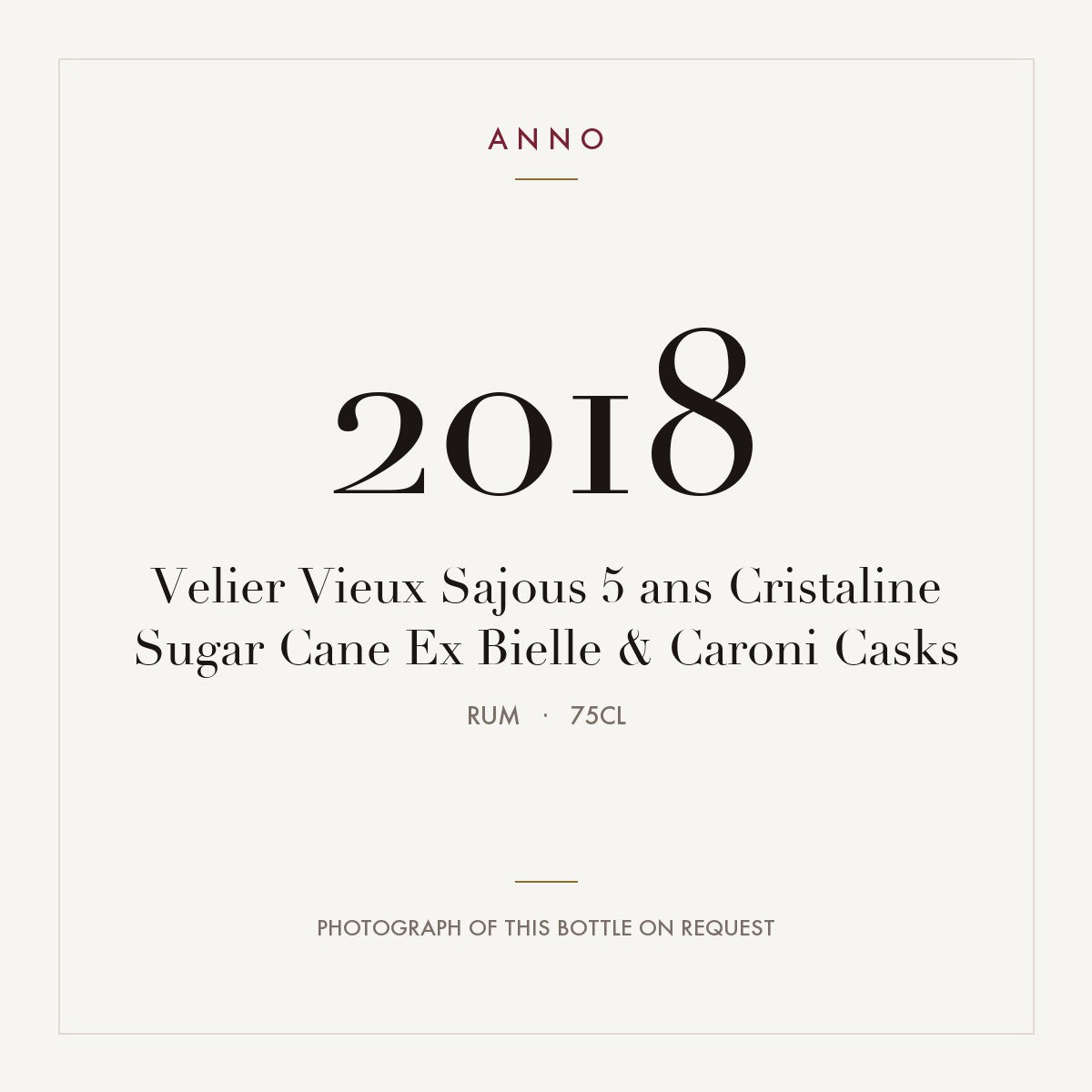 Velier Vieux Sajous 5 ans Cristaline Sugar Cane Ex Bielle & Caroni Casks 2018 0,75l from Rum — ANNO vintage card; photograph of the actual bottle available on request