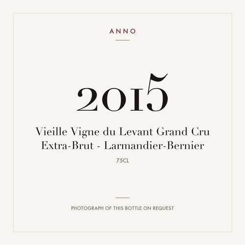 Larmandier-Bernier Vieille Vigne du Levant Extra-Brut Champagne Grand Cru 2015 AOC 0,75l — ANNO vintage card; photograph of the actual bottle available on request
