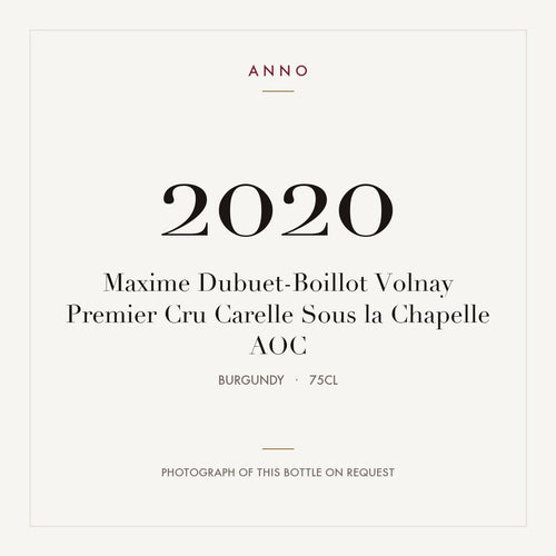 Maxime Dubuet-Boillot Volnay Premier Cru Carelle Sous la Chapelle 2020 AOC 0,75l from Burgundy — ANNO vintage card; photograph of the actual bottle available on request