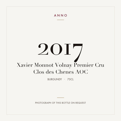 Xavier Monnot Volnay Premier Cru Clos des Chenes 2017 AOC 0,75l from Burgundy — ANNO vintage card; photograph of the actual bottle available on request