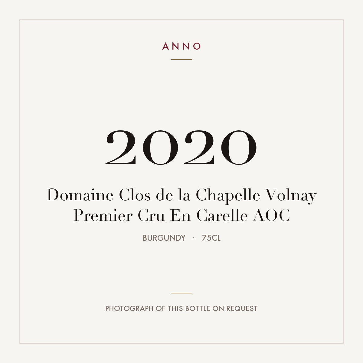 Domaine Clos de la Chapelle Volnay Premier Cru En Carelle 2020 AOC 0,75l from Burgundy — ANNO vintage card; photograph of the actual bottle available on request