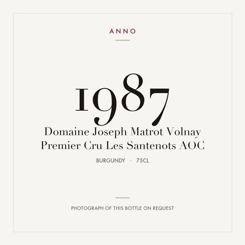 Domaine Joseph Matrot Volnay Premier Cru Les Santenots 1987 AOC 0,75l from Burgundy — ANNO vintage card; photograph of the actual bottle available on request