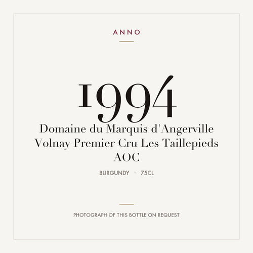 Domaine du Marquis d'Angerville Volnay Premier Cru Les Taillepieds 1994 AOC 0,75l from Burgundy — ANNO vintage card; photograph of the actual bottle available on request