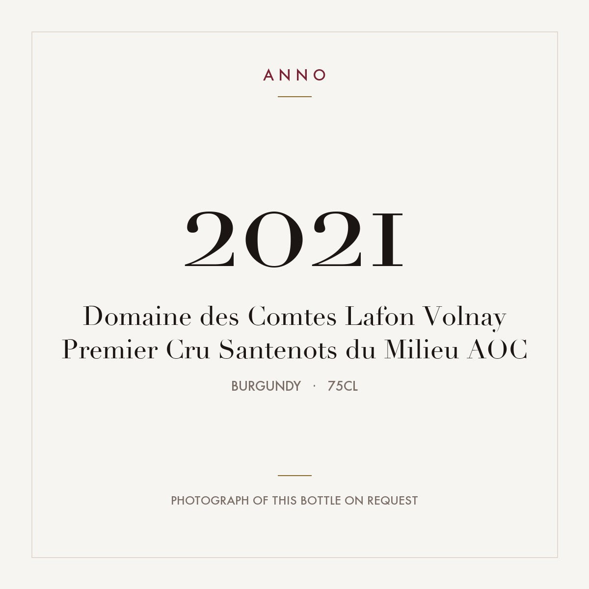 Domaine des Comtes Lafon Volnay Premier Cru Santenots du Milieu 2021 AOC 0,75l from Burgundy — ANNO vintage card; photograph of the actual bottle available on request
