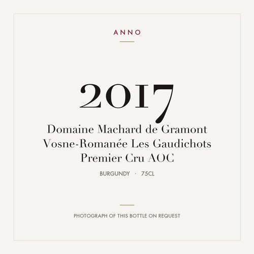 Domaine Machard de Gramont Vosne-Romanee Premier Cru Les Gaudichots 2017 AOC 0,75l — ANNO vintage card; photograph of the actual bottle available on request