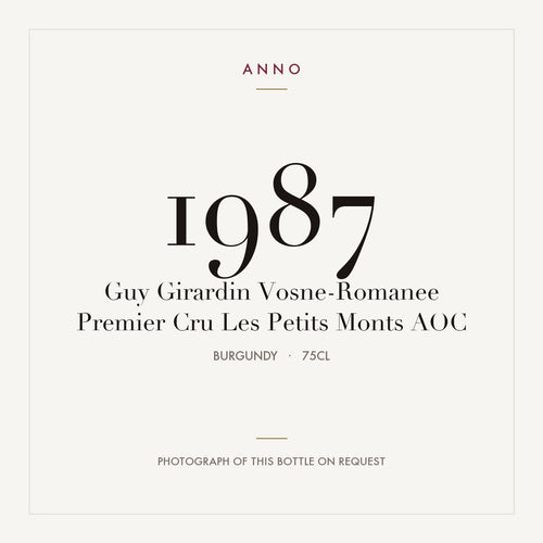 Guy Girardin Vosne-Romanee Premier Cru Les Petits Monts 1987 AOC 0,75l from Burgundy — ANNO vintage card; photograph of the actual bottle available on request
