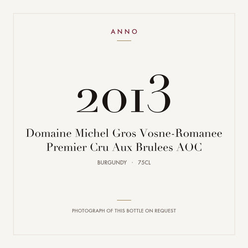 Domaine Michel Gros Vosne-Romanee Premier Cru Aux Brulees 2013 AOC 0,75l from Burgundy — ANNO vintage card; photograph of the actual bottle available on request