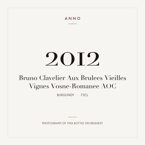 Bruno Clavelier Aux Brulees Vieilles Vignes Vosne-Romanee 2012 AOC 0,75l from Burgundy — ANNO vintage card; photograph of the actual bottle available on request