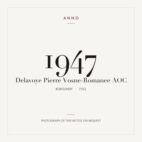 Delavoye Pierre Vosne-Romanee 1947 AOC 0,75l from Burgundy — ANNO vintage card; photograph of the actual bottle available on request