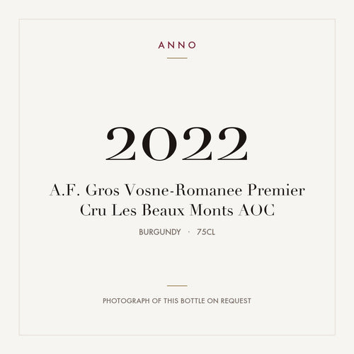 A.F. Gros Vosne-Romanee Premier Cru Les Beaux Monts 2022 AOC 0,75l from Burgundy — ANNO vintage card; photograph of the actual bottle available on request