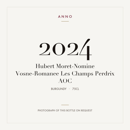 Hubert Moret-Nomine Vosne-Romanee Les Champs Perdrix 2024 AOC 0,75l from Burgundy — ANNO vintage card; photograph of the actual bottle available on request