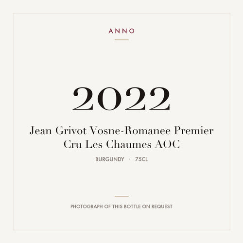 Jean Grivot Vosne-Romanee Premier Cru Les Chaumes 2022 AOC 0,75l from Burgundy — ANNO vintage card; photograph of the actual bottle available on request