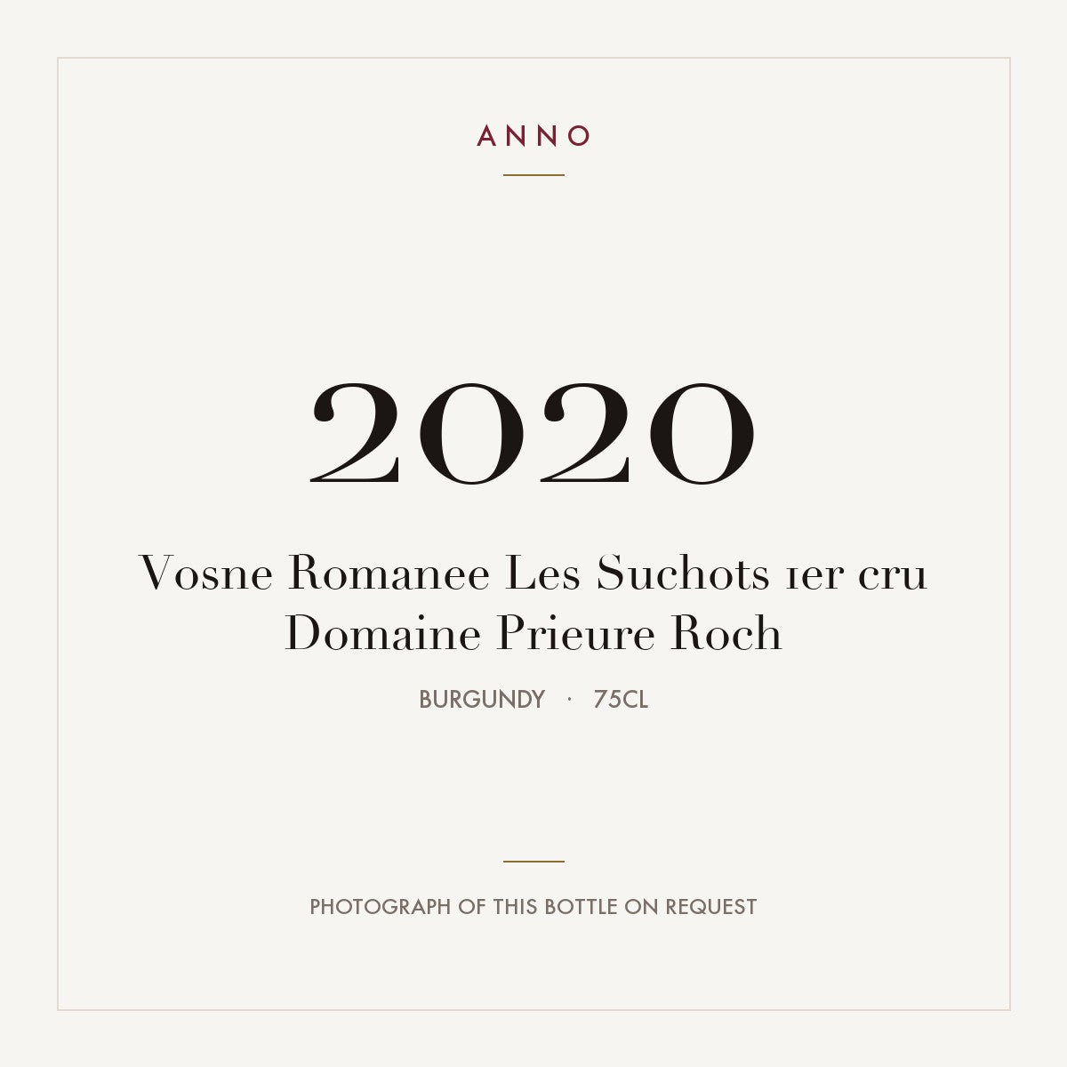Domaine Prieure Roch Vosne-Romanee Premier Cru Les Suchots 2020 AOC 0,75l — ANNO vintage card; photograph of the actual bottle available on request