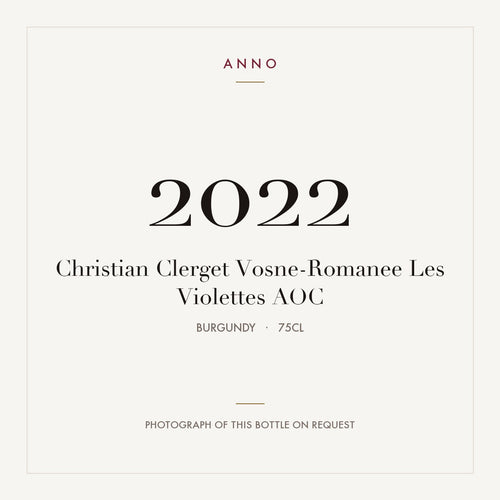 Christian Clerget Vosne-Romanee Les Violettes 2022 AOC 0,75l from Burgundy — ANNO vintage card; photograph of the actual bottle available on request