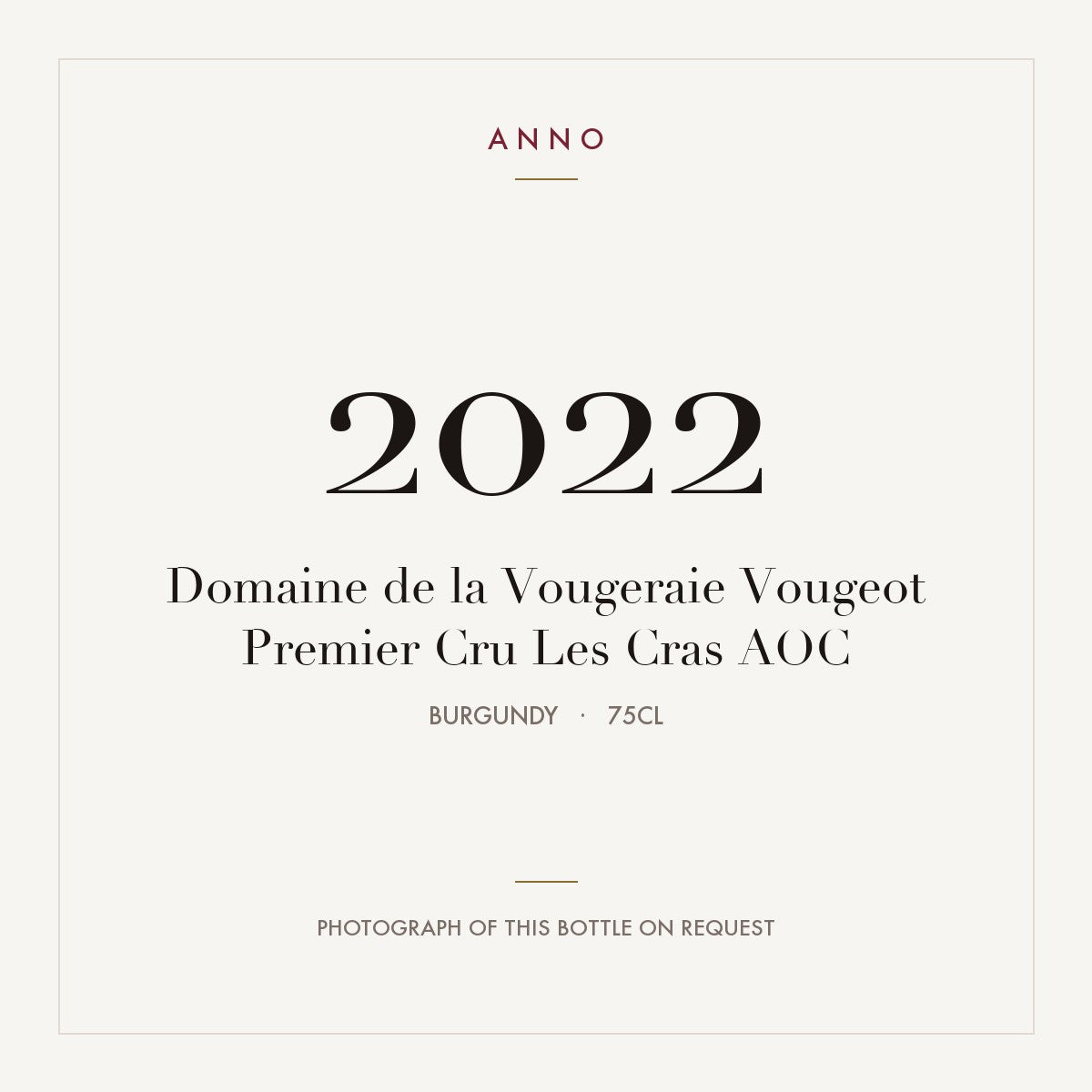 Domaine de la Vougeraie Vougeot Premier Cru Les Cras 2022 AOC 0,75l from Burgundy — ANNO vintage card; photograph of the actual bottle available on request