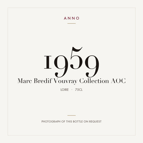 Marc Bredif Vouvray Collection 1959 AOC 0,75l from Loire — ANNO vintage card; photograph of the actual bottle available on request