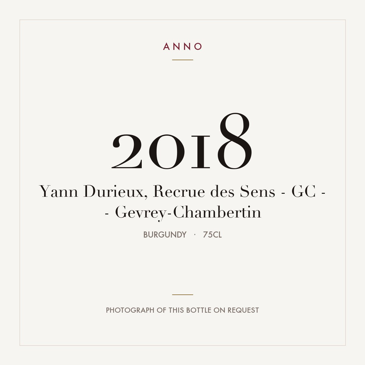 Yann Durieux, Recrue des Sens - GC - - Gevrey-Chambertin 2018 0,75l, ブルゴーニュ — ANNOヴィンテージカード。実際のボトルの写真はご要望に応じてご用意します